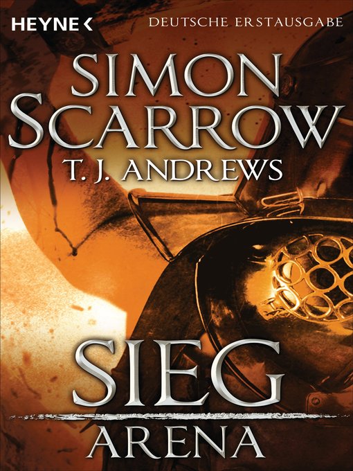 Title details for Arena--Sieg by Simon Scarrow - Available